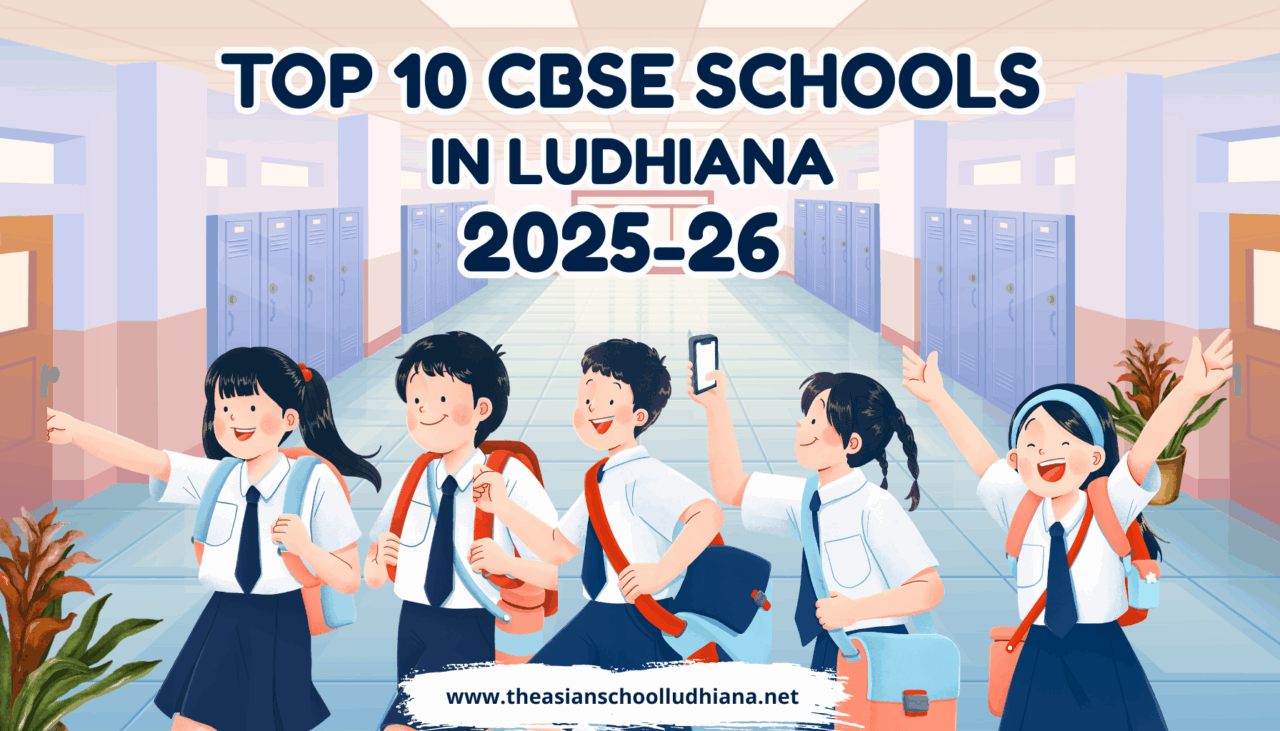 Top 10 Schools in Ludhiana 2025-26